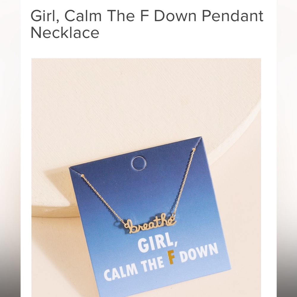 NWT Francesca’s Collection “Girl, Calm the F Down” Pendant Necklace